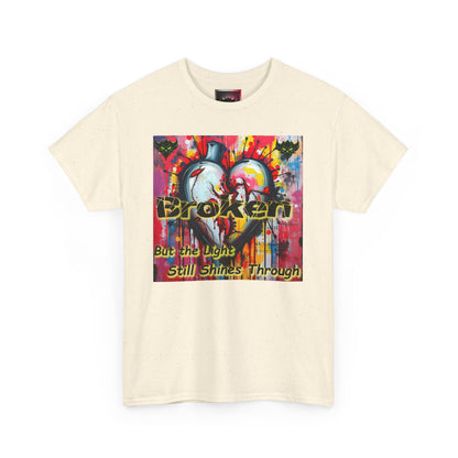 "Broken But the Light Still Shines Through" Heart Unisex Heavy Cotton Tee - Stylish Art Shirt for Inspiration