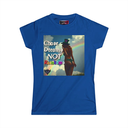 Inspirational Women's Softstyle Tee - 'Chase Dreams NOT Rainbows'