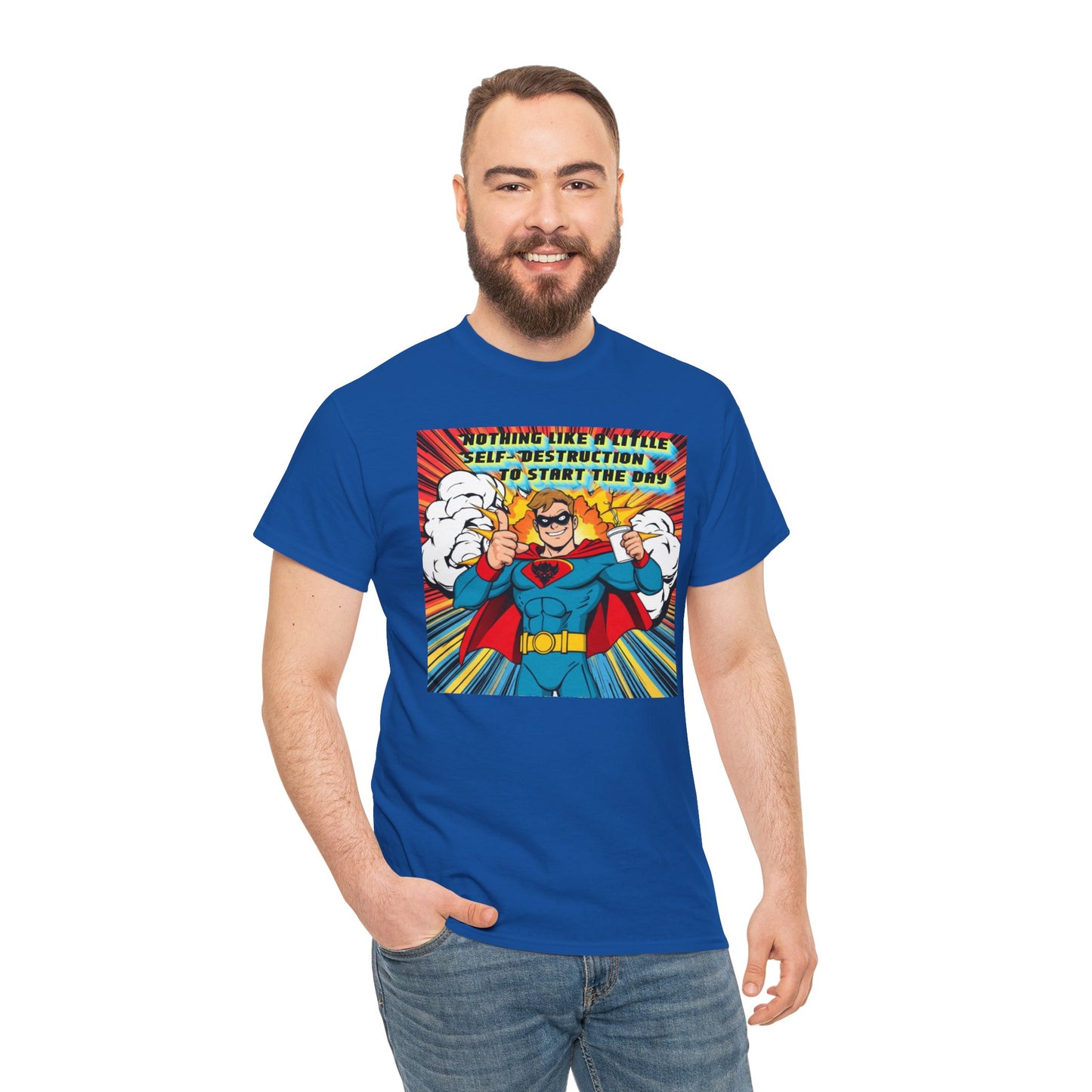 Comic Hero "Nothing Like a Little Self-Destruction to Start the Day" Unisex Heavy Cotton Tee