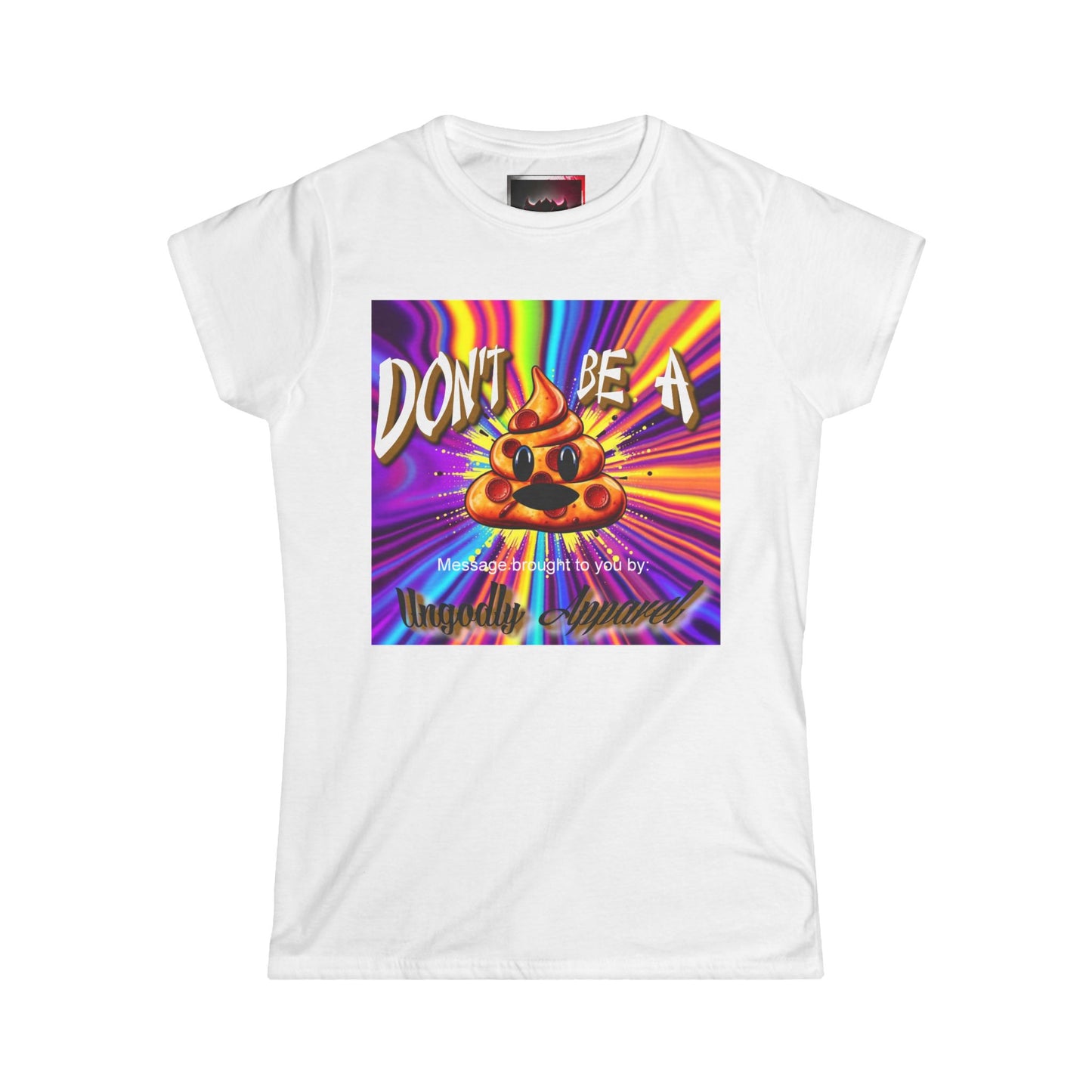 "Don't Be a Pizza Shit"  Emoji Women's Softstyle Tee, Funny Graphic T-Shirt, Gift for Friends, Humor Apparel, Quirky Fashion, Casual Wear