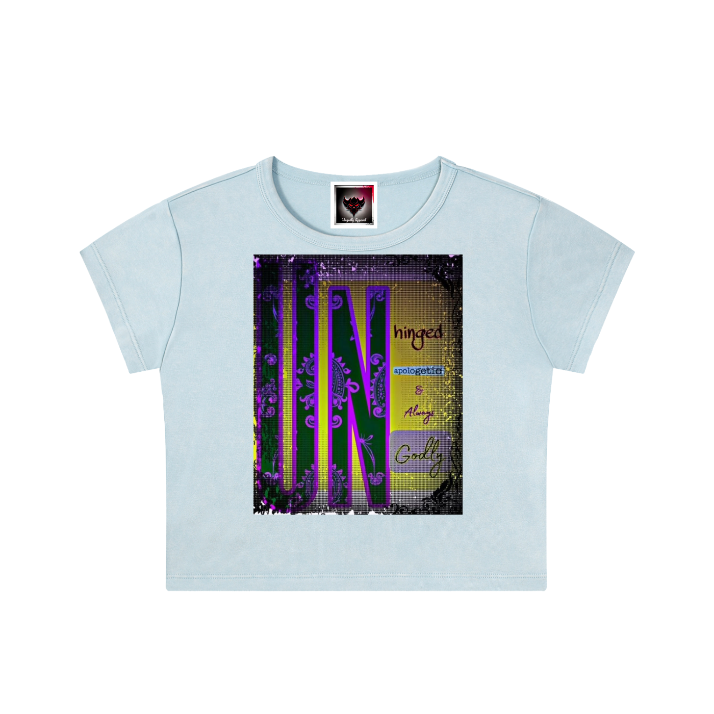 "Unhinged, Unapologetic, and Always Ungodly" Snow Washed Crop Top