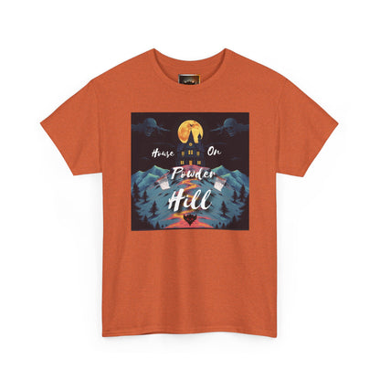 "House on Powder Hill" Inspirational Nature Tee, Adventure Shirt, Mountain Lover Gift, Outdoor Graphic Tee, Travel Shirt, Camping Apparel