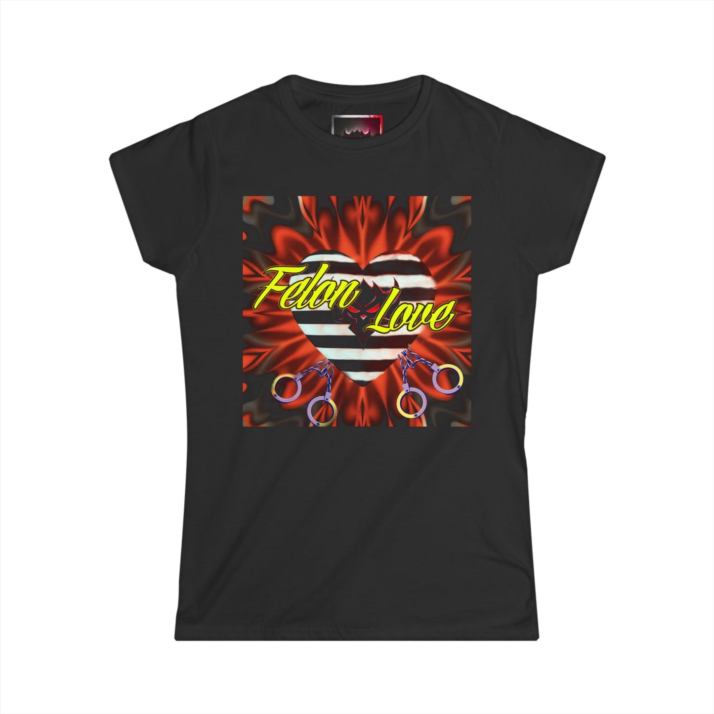 Felon Love Graphic Tee for Women - Edgy Softstyle Shirt