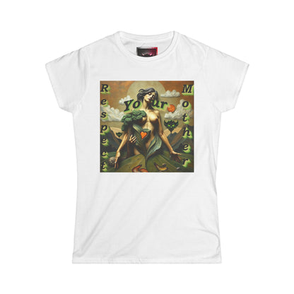 "Respect Your Mother" Women's Softstyle Tee - Eco-Friendly Graphic T-Shirt for Nature Lovers