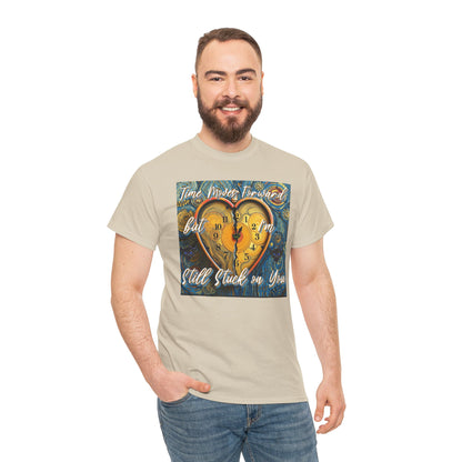 Still Stuck on You Heart Clock Tee - Unisex Heavy Cotton T-Shirt
