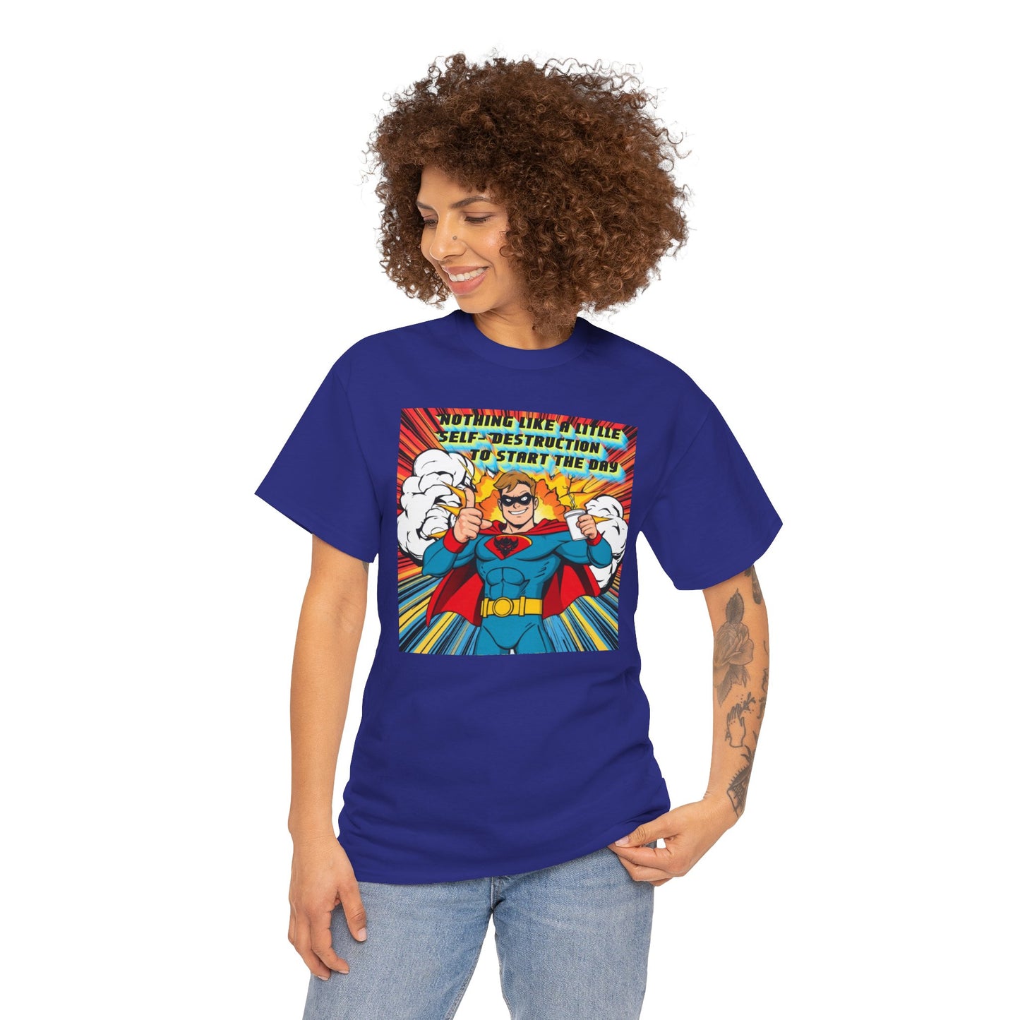 Comic Hero "Nothing Like a Little Self-Destruction to Start the Day" Unisex Heavy Cotton Tee