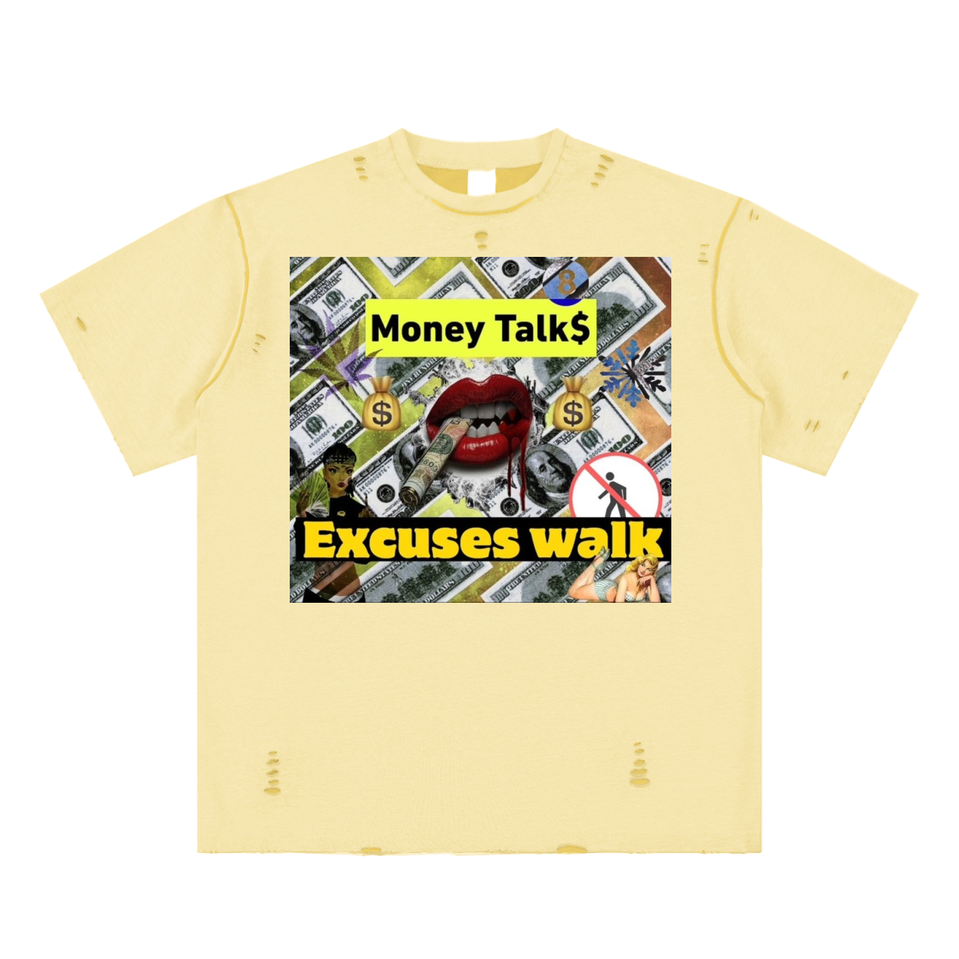 Money Talks, Excuses Walk; Hand-frayed Reversible T-shirt