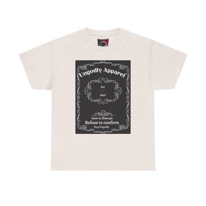 "Ungodly Whiskey" Unisex Heavy Cotton Tee - Bold Statement Tee for Expressive Souls