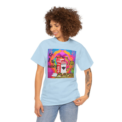 Vibrant Unisex Heavy Cotton Tee - 'If I Go missing, Just Know, I Did It On Purpose' Design
