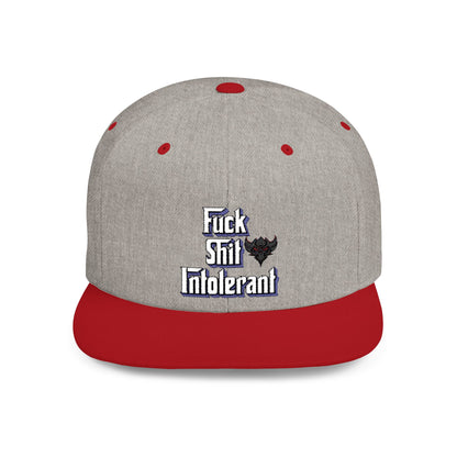 Statement Flat Bill Snapback Hat - "Fuck Shit Intolerant"