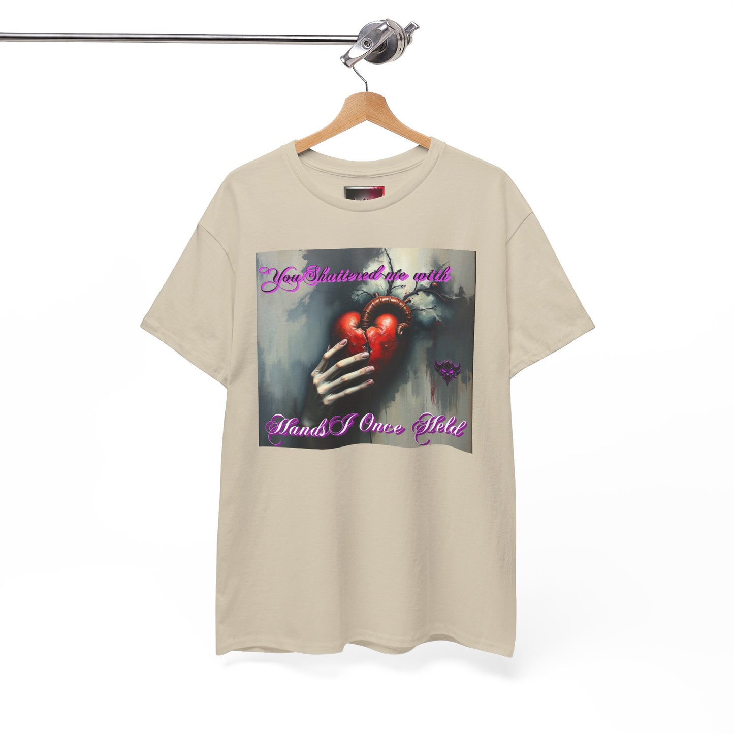 "You Shattered Me with Hands I Once I Held" Heartfelt Unisex Heavy Cotton Tee - Perfect for Valentine's Day & Everyday Wear