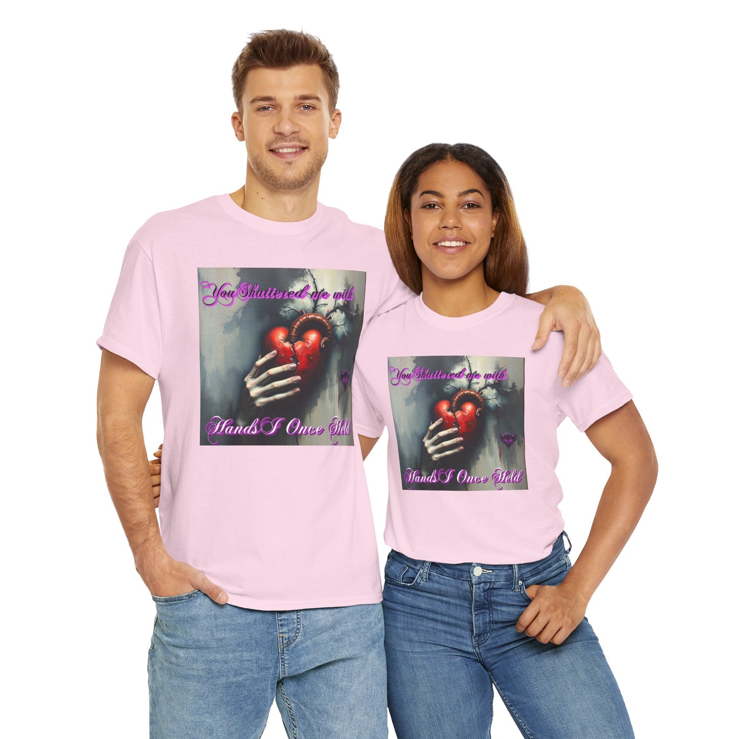 "You Shattered Me with Hands I Once I Held" Heartfelt Unisex Heavy Cotton Tee - Perfect for Valentine's Day & Everyday Wear