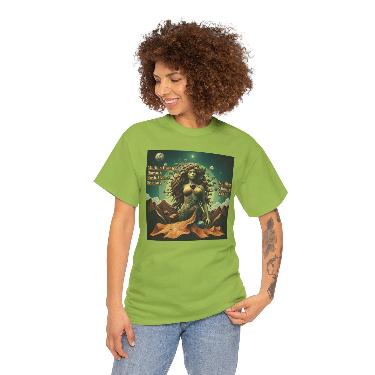 "Mother Earth Doesn't Rush her Reasons, Neither Should You"  Unisex Heavy Cotton Tee - Eco-Inspired Graphic T-Shirt