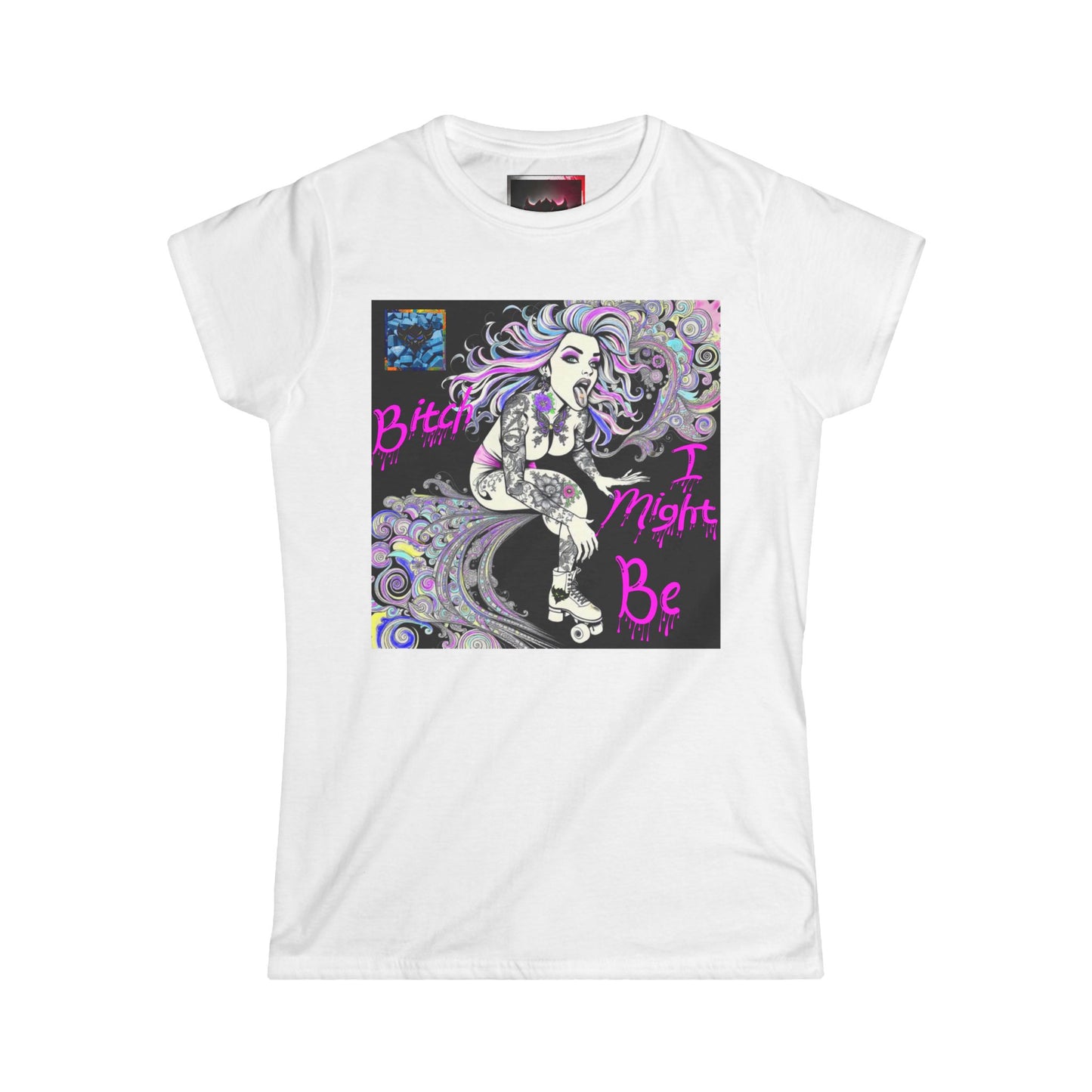 Bold Women's Graphic Tee - "Bitch I Might Be" Design for Confident Style