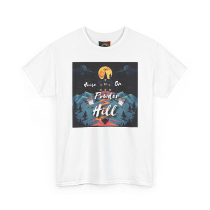 "House on Powder Hill" Inspirational Nature Tee, Adventure Shirt, Mountain Lover Gift, Outdoor Graphic Tee, Travel Shirt, Camping Apparel