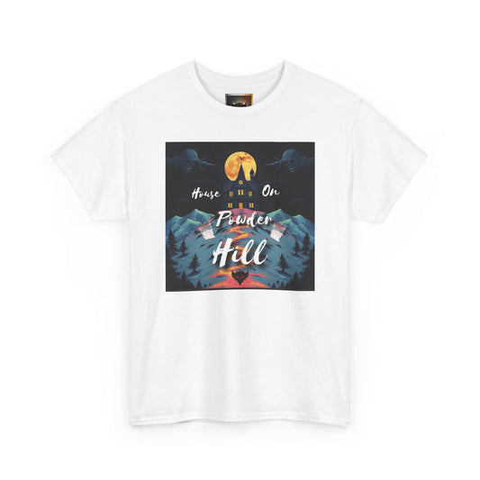 "House on Powder Hill" Inspirational Nature Tee, Adventure Shirt, Mountain Lover Gift, Outdoor Graphic Tee, Travel Shirt, Camping Apparel