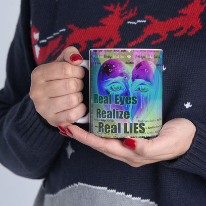 Inspirational Art Ceramic Mug — "Real Eyes Realize Real Lies" Colorful Eye Design (11oz/15oz)