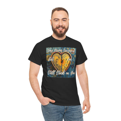 Still Stuck on You Heart Clock Tee - Unisex Heavy Cotton T-Shirt