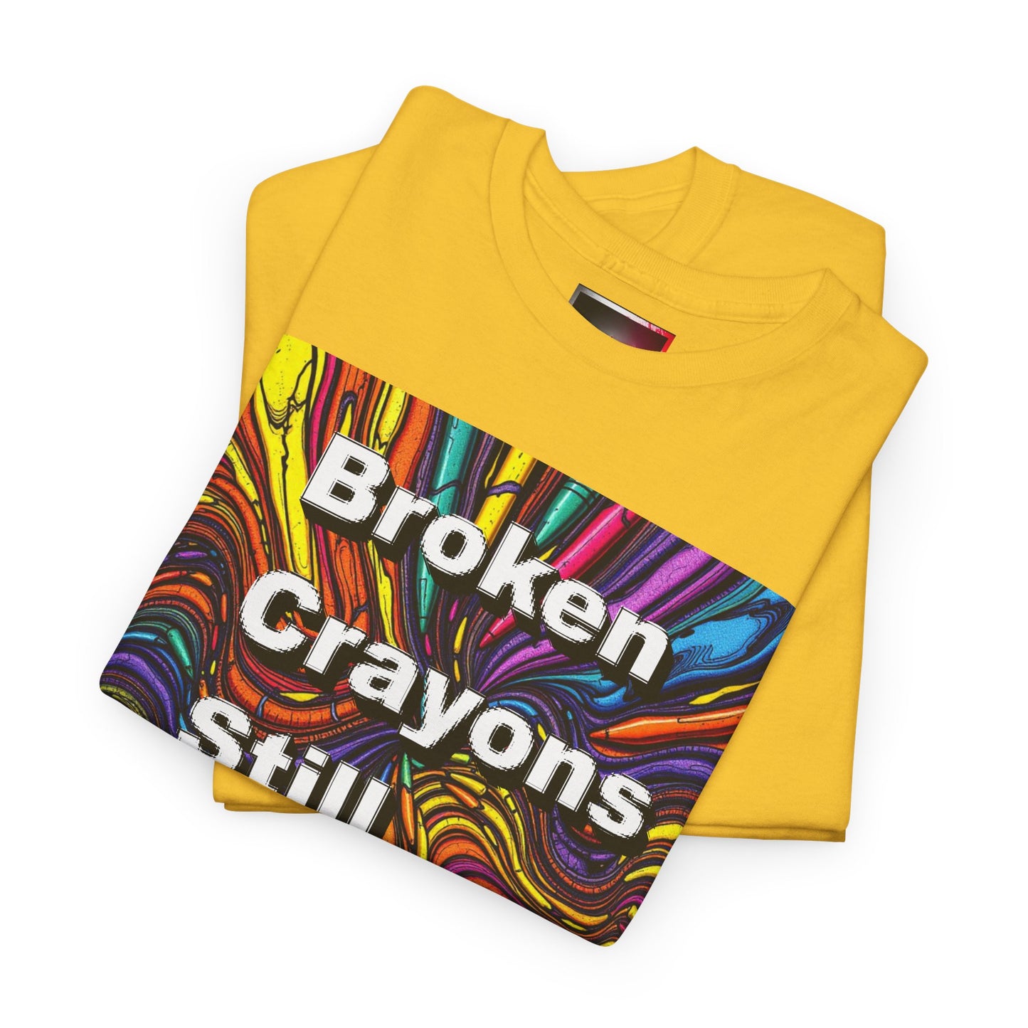 Inspirational Unisex Heavy Cotton Tee - 'Broken Crayons Still Color'