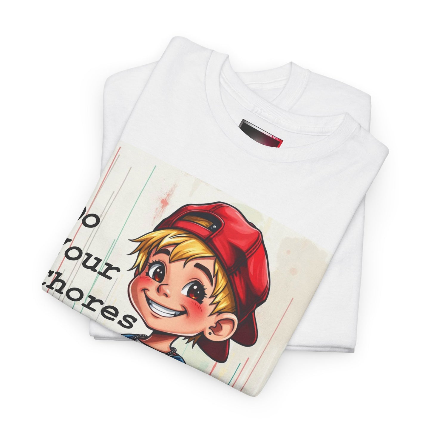 "Do your Chores" Fun, Dark-humour - Quirky Unisex Heavy Cotton T-Shirt, Positive Affirmations, Home & Play