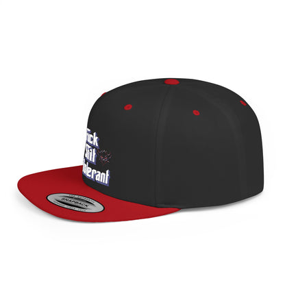 Statement Flat Bill Snapback Hat - "Fuck Shit Intolerant"
