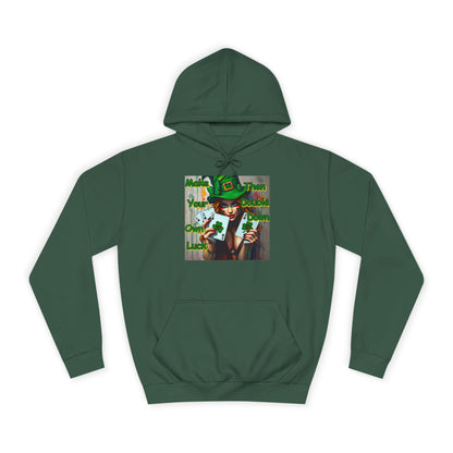 Lucky Charm Unisex College Hoodie - "Make Your Own Luck, Then Double Down" Design