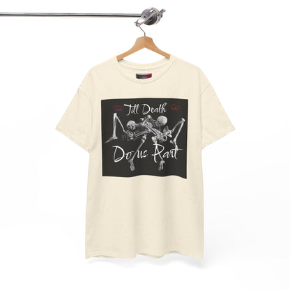 Till Death Do Us Part Tee, Unisex Skeleton T-Shirt for Halloween, Couple Gift, Festive Streetwear, Gothic Style