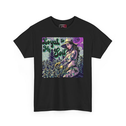 "Loyal to My Soil" Tee, Unisex Cotton Tee, Gardening Shirt, Plant Lover Gift, Eco-Friendly Fashion, Nature Inspired Apparel