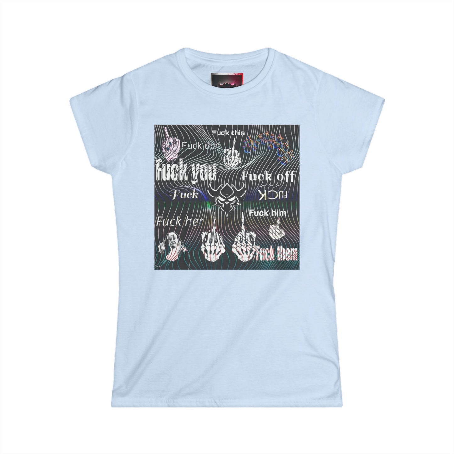 Graphic Tee — Edgy "Fuck You" Repeated Text Design