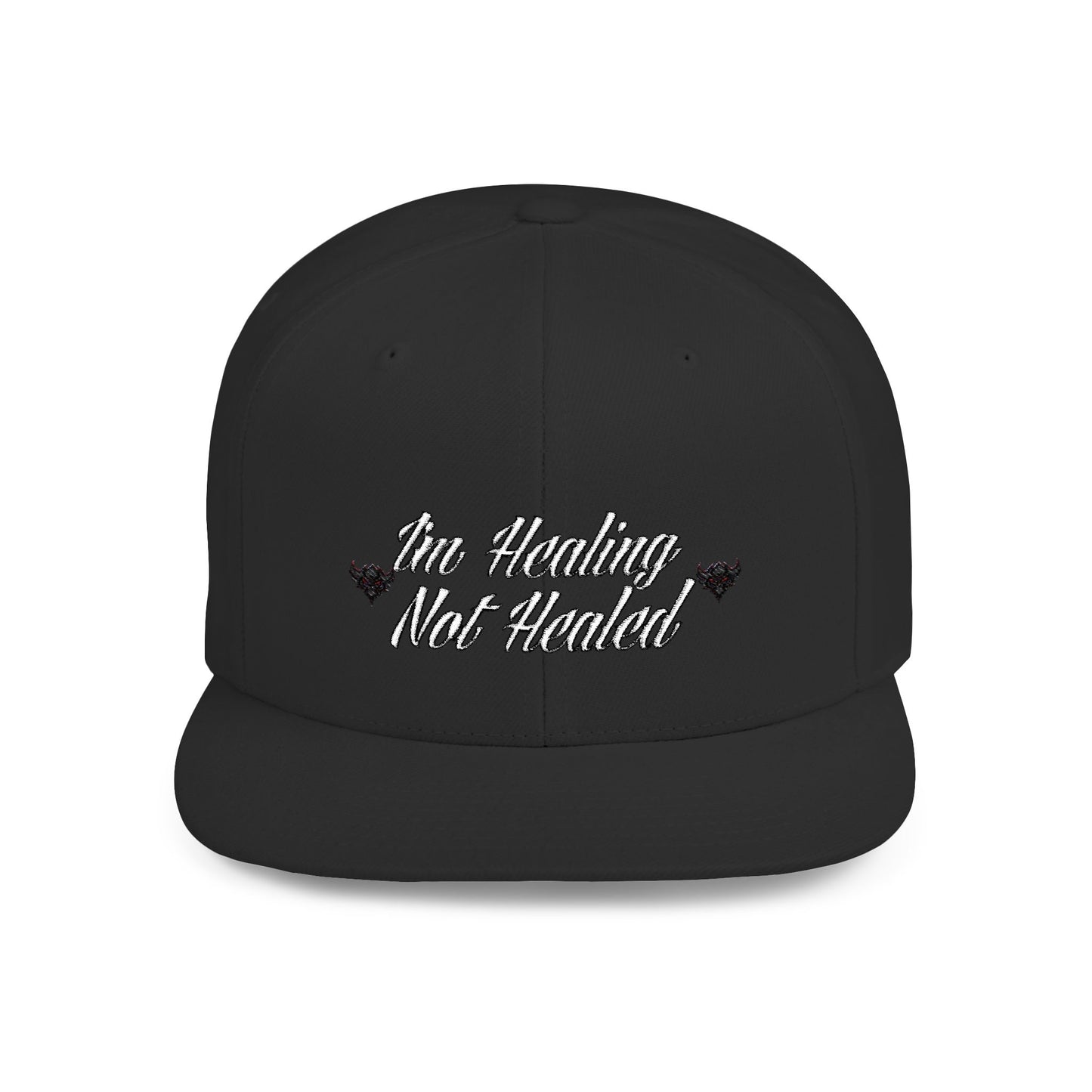 "I'm Healing Not Healed" Flat Bill Snapback Hat - Motivational Cap for Self-Care & Recovery