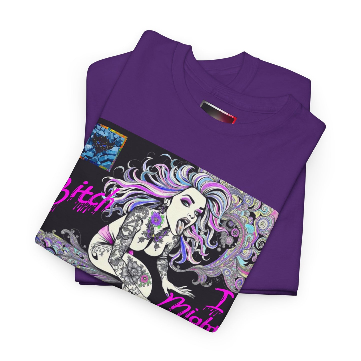 "Bitch I Might Be" Unisex Heavy Cotton Tee - Retro Skate Vibe