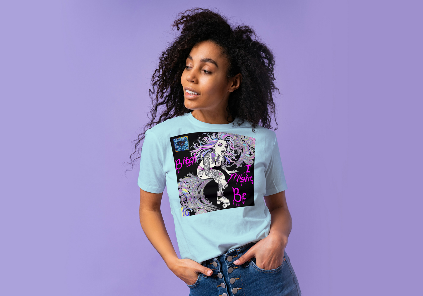 Bold Women's Graphic Tee - "Bitch I Might Be" Design for Confident Style