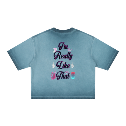 "UG Apparel: I'm Really Like That" Unisex Reverse Dyed Boxy T-Shirt