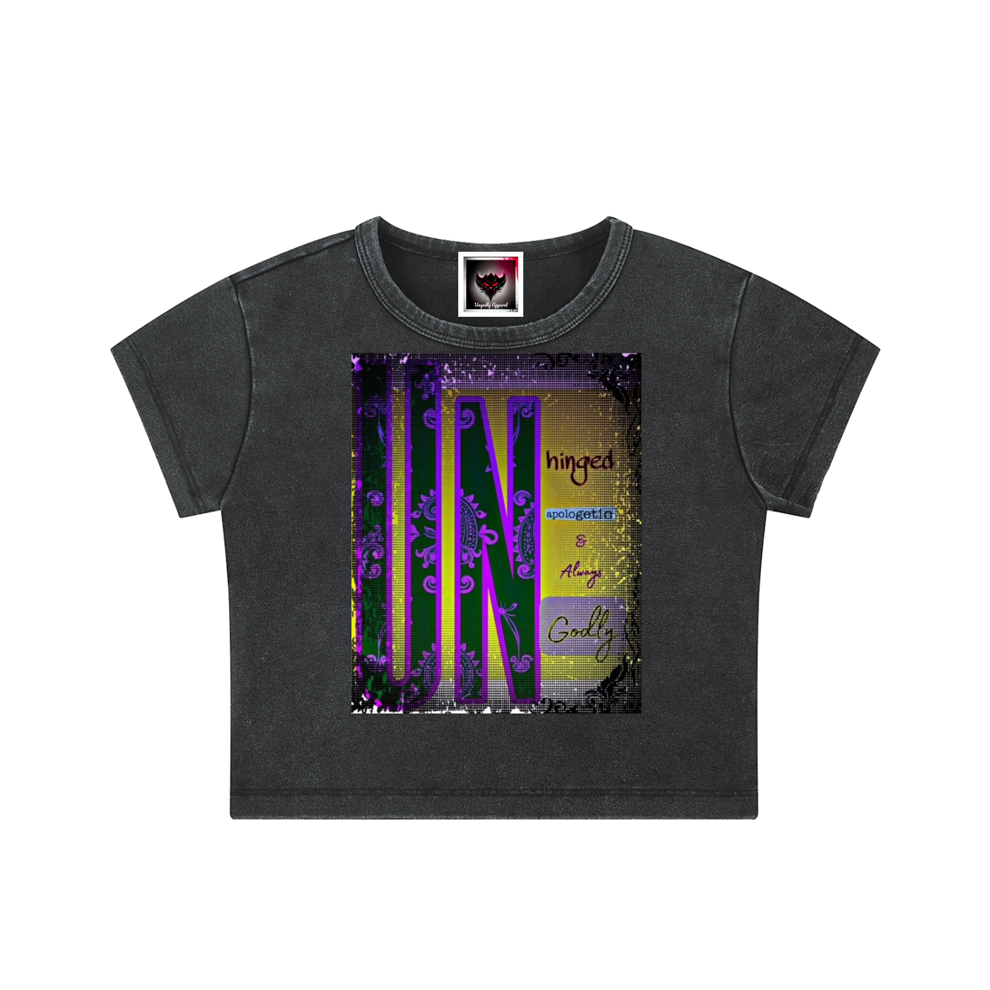 "Unhinged, Unapologetic, and Always Ungodly" Snow Washed Crop Top